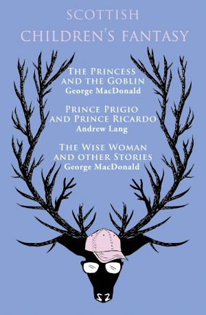 [Scottish Lost Treasures 01] • Scottish Children's Fantasy